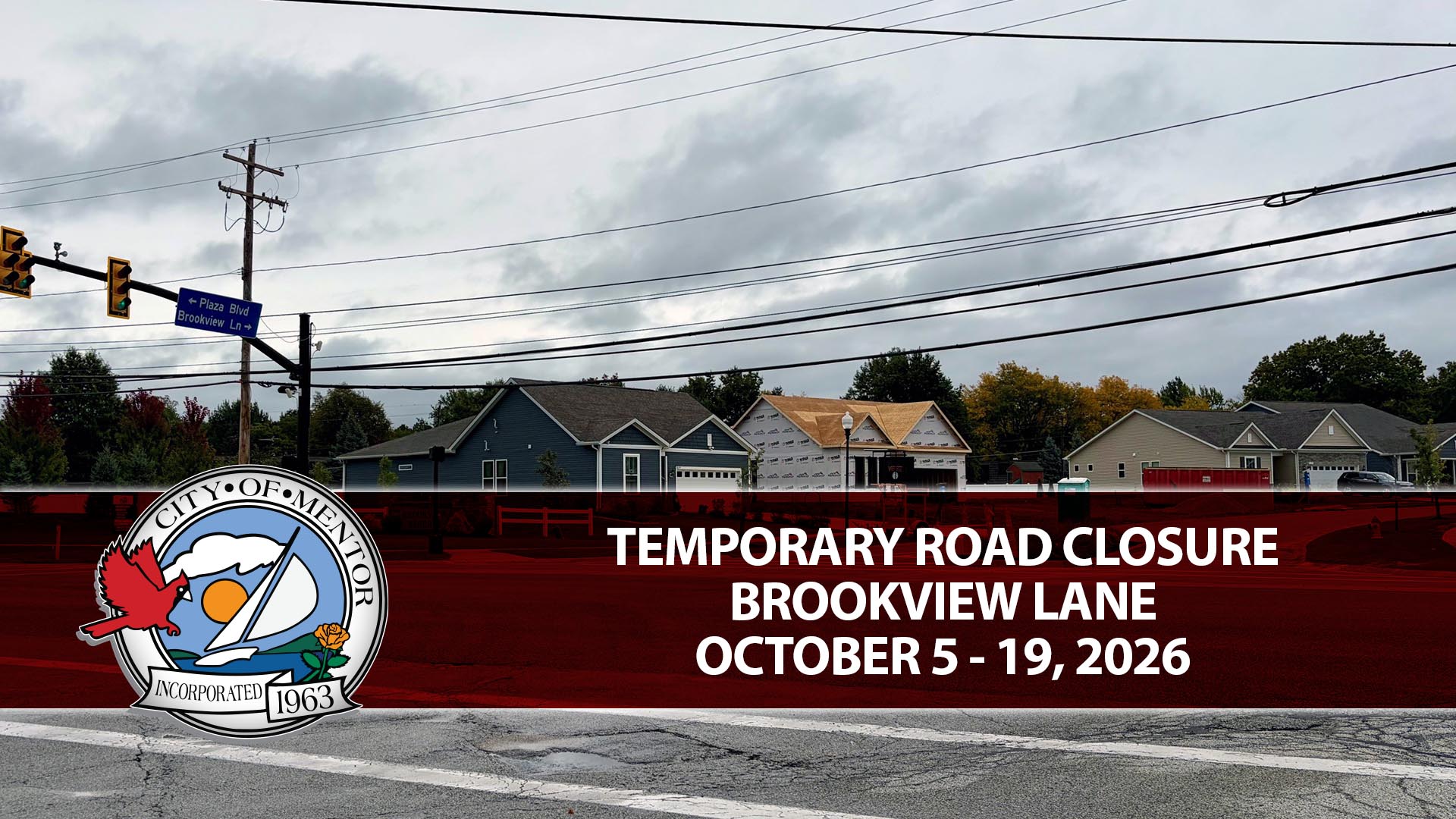 An image of an intersection noting a temporary road closure.