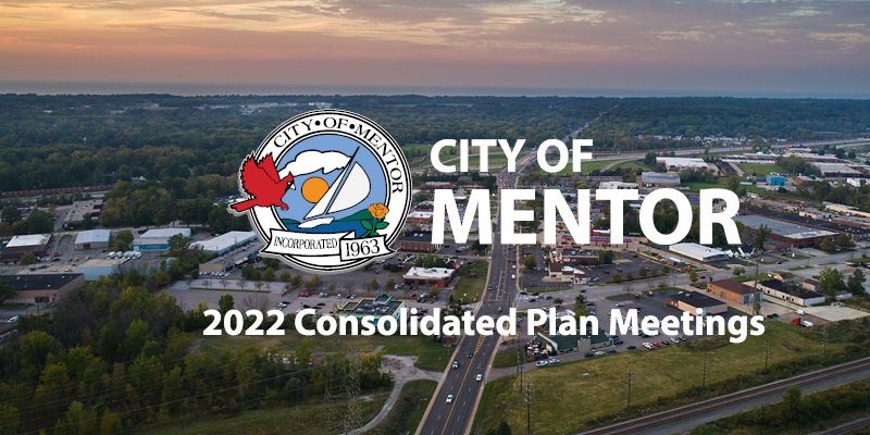 Mentor 2022 Consolidated Plan Meetings