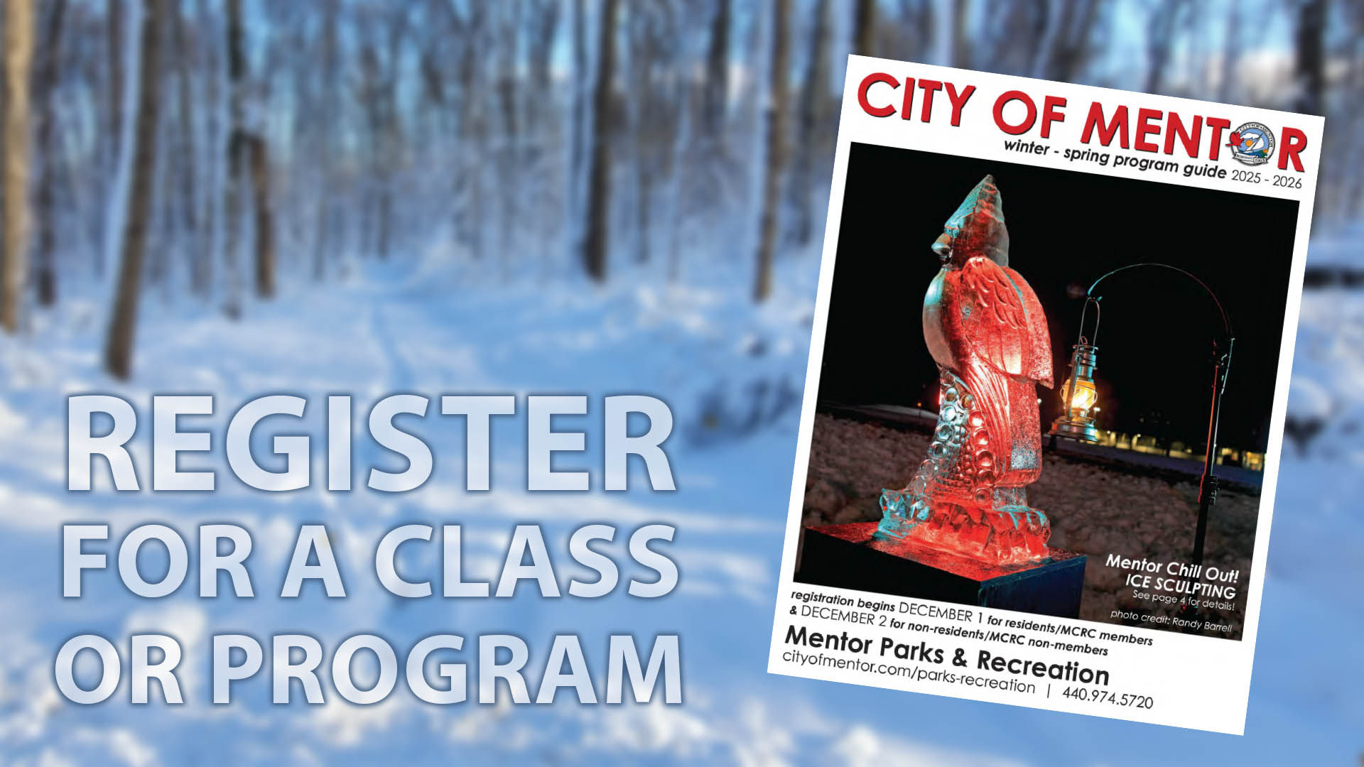 Click Here to Register for a Class or Program Winter 2025
