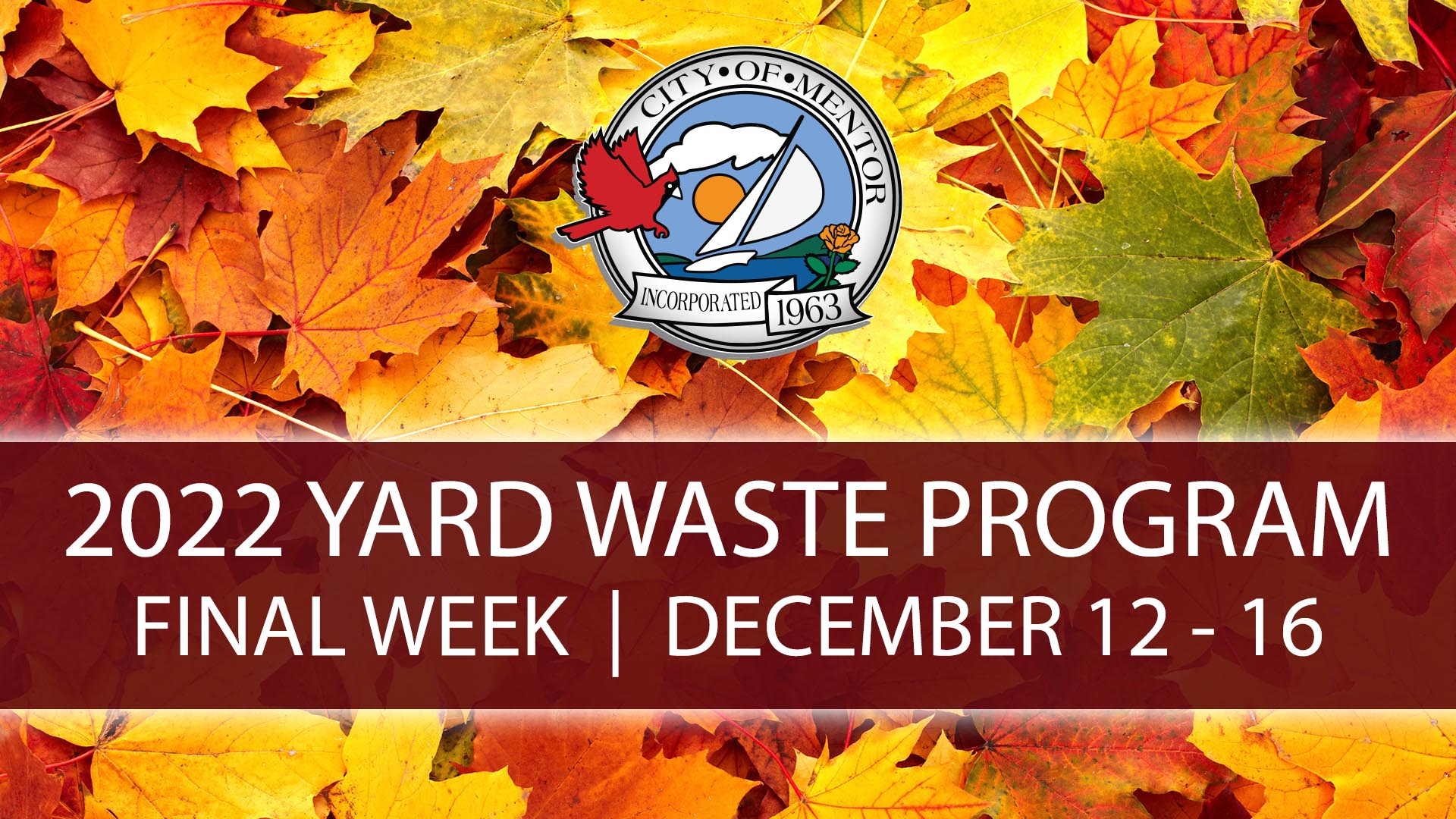 2022 Mentor Yard Waste Program