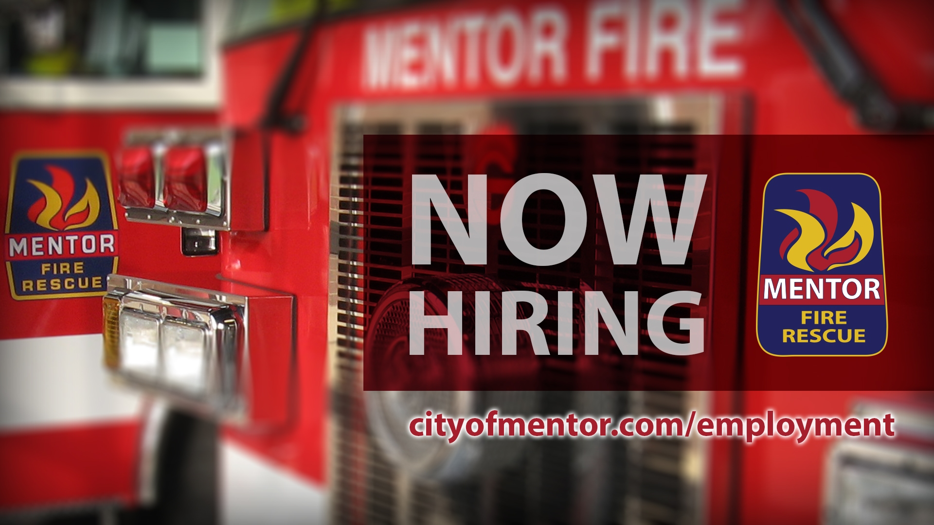 The Mentor Fire Department is Now Hiring