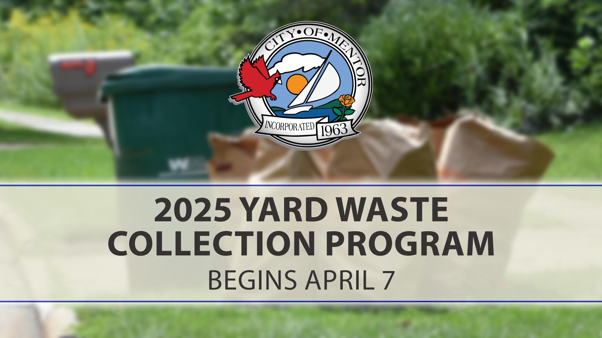 2025 Waste Management Yard Waste Program Begins April 7