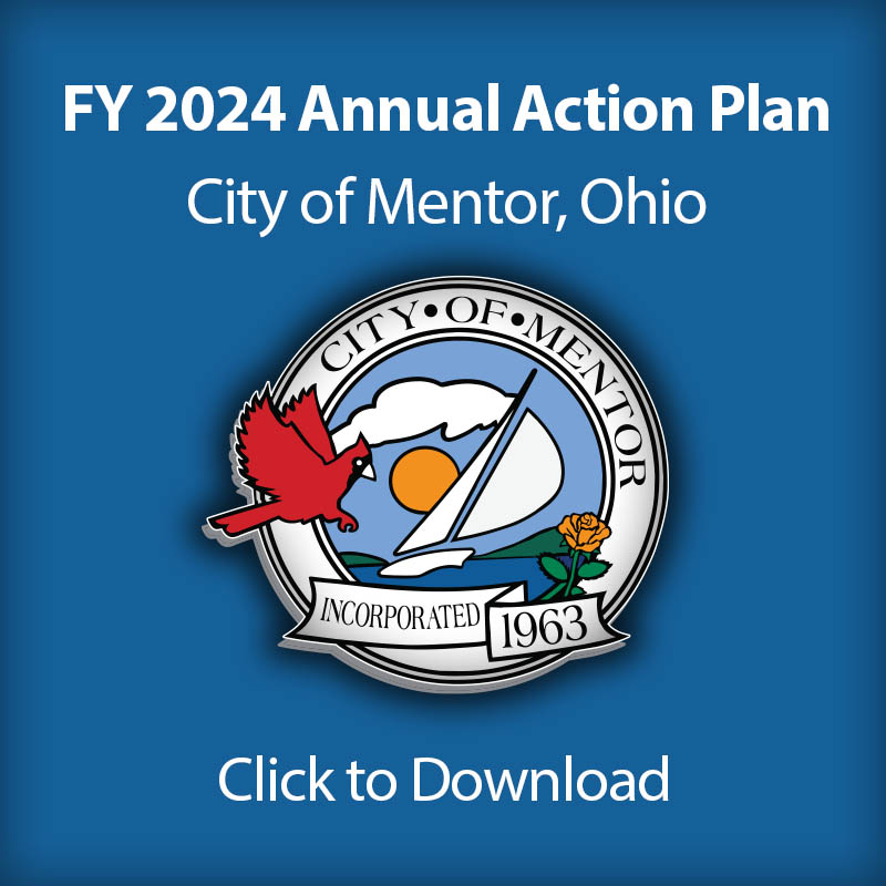 Click to download the 2024 City of Mentor, Ohio CDBG Annual Action Plan