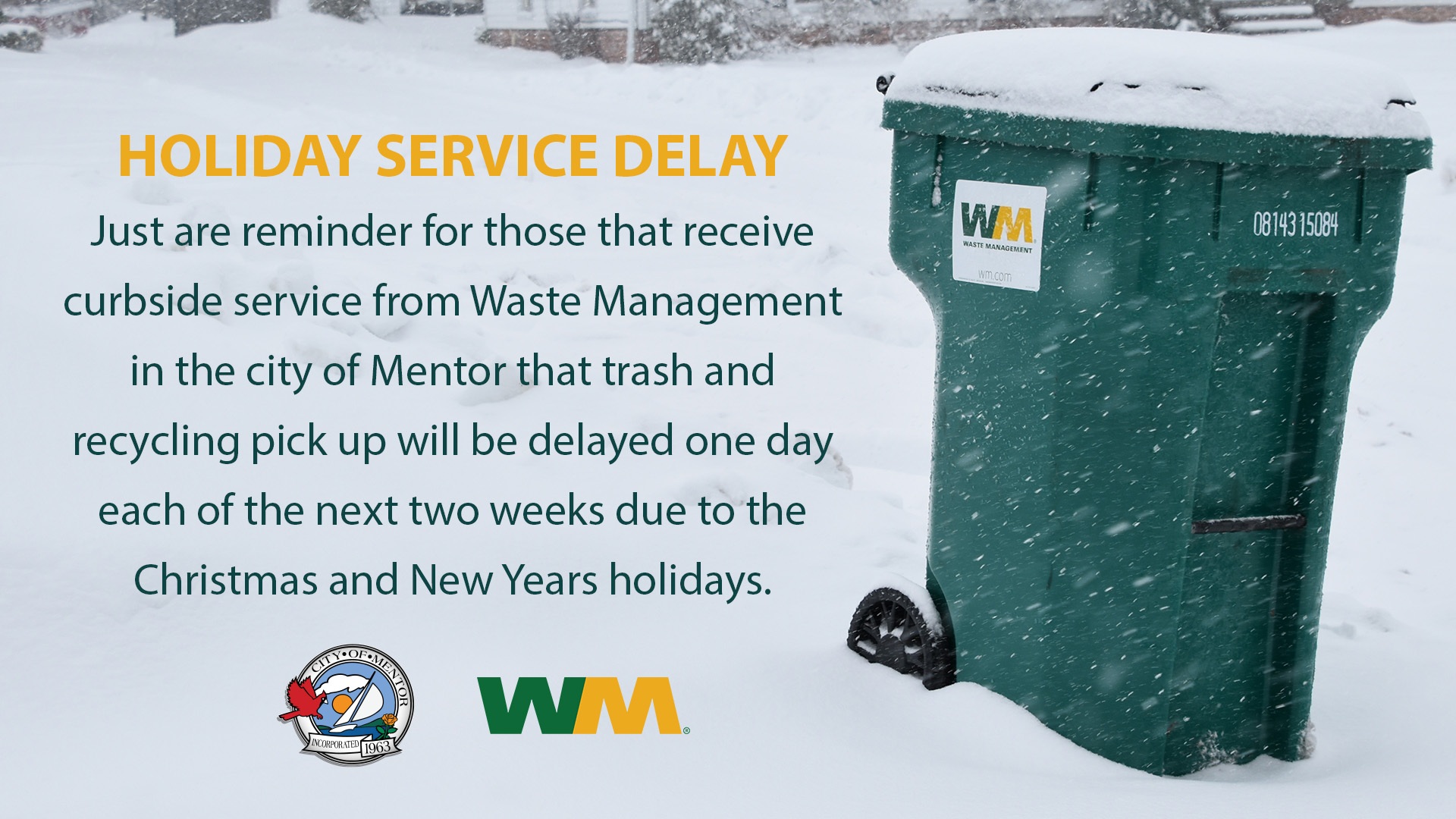 Waste Management Holiday Service Delay